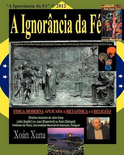 A Ignorancia Da Fe