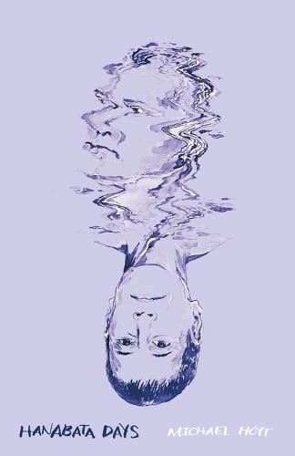 Hanabata Days: Hanabata Days is a graphic memoir written and illustrated by Michael Hoyt. It explores the unexpected reunion of a father and son, 47 years after separation.