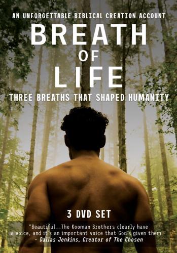 Breath of Life (Parts 1-3): Three Breaths That Shaped Humanity, Parts 1 - 3