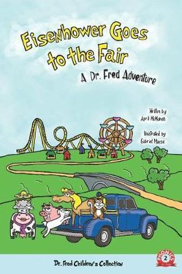 Eisenhower Goes to the Fair: A Dr. Fred Adventure