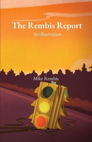 The Rembis Report: An Observation