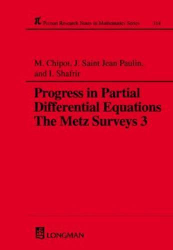 Progress in Partial Differential Equations: The Metz Surveys 3