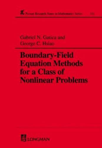 Boundary-field Equation Methods For a Class of Nonlinear Problems