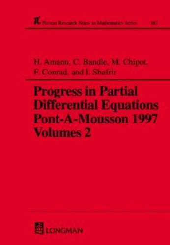 Progress in Partial Differential Equations: Pont-A-Mousson 1997, Volume 383