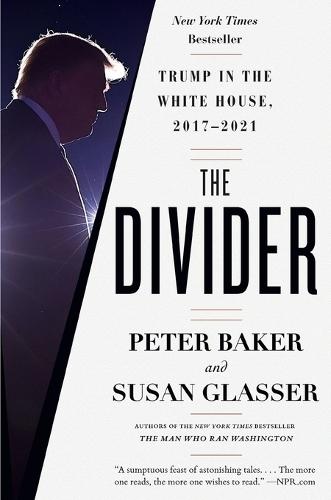 The Divider: Trump in the White House, 2017-2021
