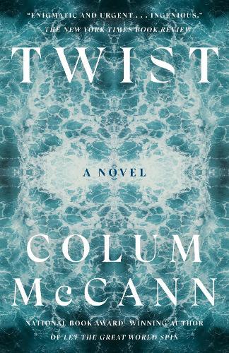 Twist: A Novel