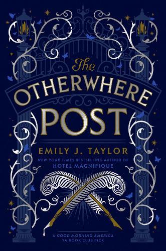 The Otherwhere Post (A Good Morning America YA Book Club Pick)