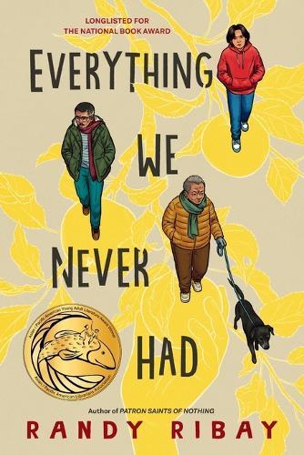 Everything We Never Had