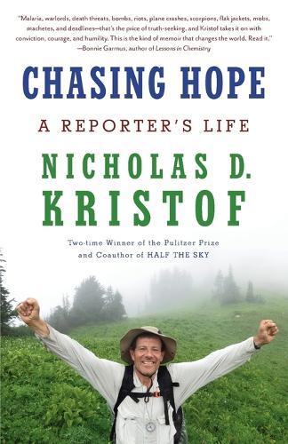 Chasing Hope: A Reporter's Life