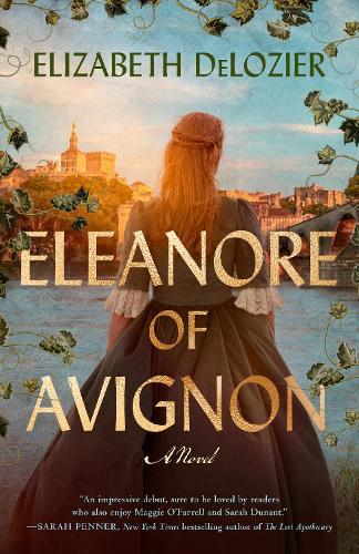 Eleanore of Avignon: A Novel