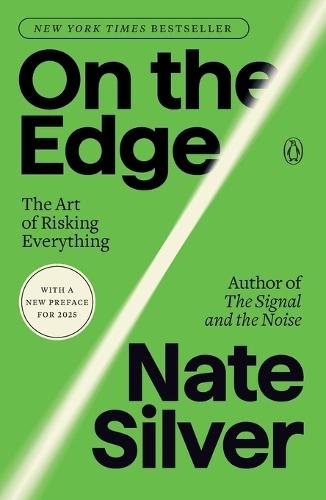 On the Edge: The Art of Risking Everything