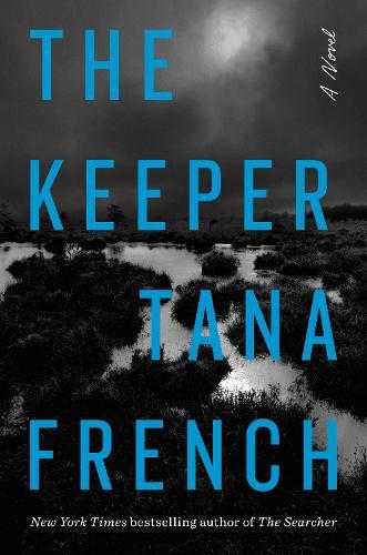 The Keeper: A Novel
