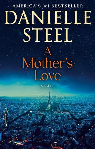 A Mother's Love: A Novel