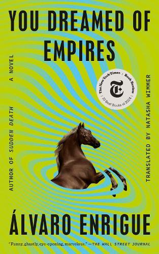 You Dreamed of Empires: A Novel