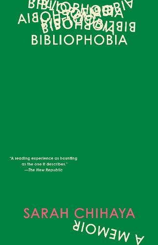 Bibliophobia: A Memoir