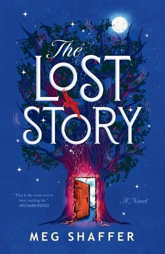 The Lost Story: A Novel