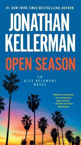 Open Season: An Alex Delaware Novel