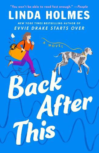 Back After This: A Novel