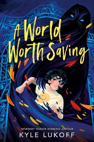 A World Worth Saving: (National Book Award Finalist)