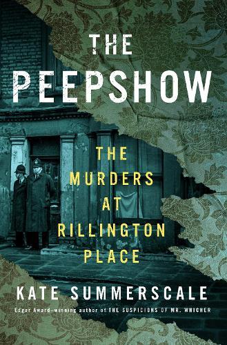 The Peepshow: The Murders at Rillington Place