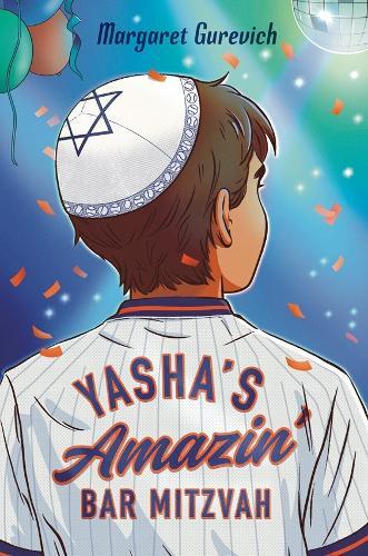 Yasha's Amazin' Bar Mitzvah