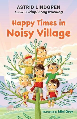 Happy Times in Noisy Village