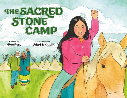The Sacred Stone Camp