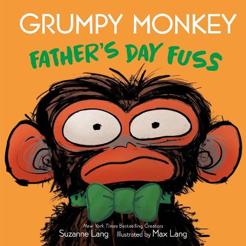 Grumpy Monkey Father's Day Fuss