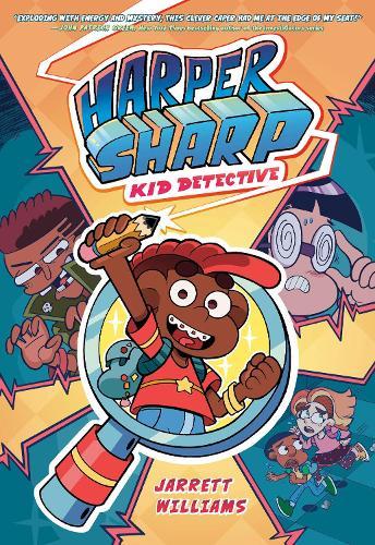 Harper Sharp: Kid Detective: (A Graphic Novel)