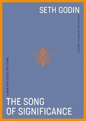 The Song of Significance: A New Manifesto for Teams