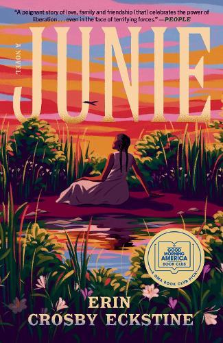 Junie: A GMA Book Club Pick: A Novel