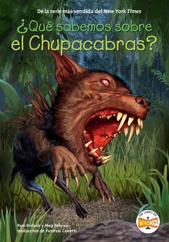 ¿Qué sabemos sobre el Chupacabras?