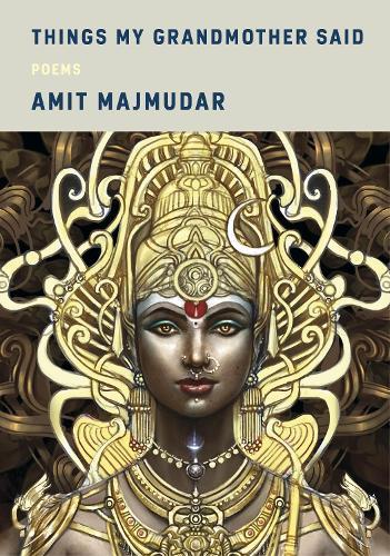 Things My Grandmother Said: Poems