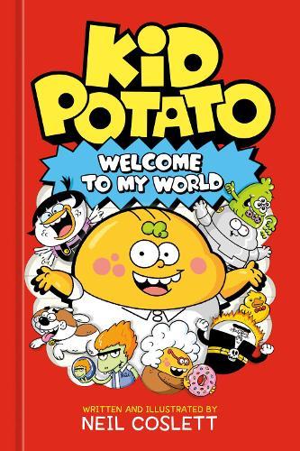 Kid Potato: Welcome to My World