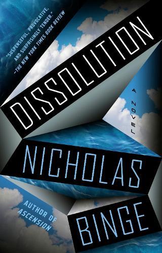 Dissolution: A Novel