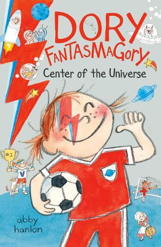 Dory Fantasmagory: Center of the Universe