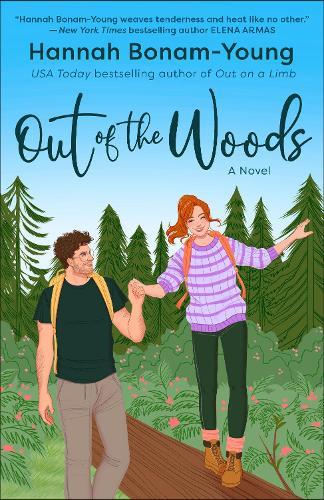 Out of the Woods: A Novel