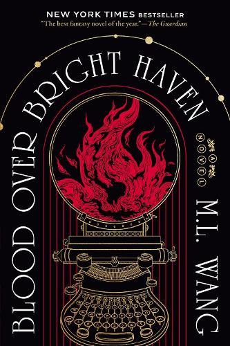 Blood Over Bright Haven: A Novel