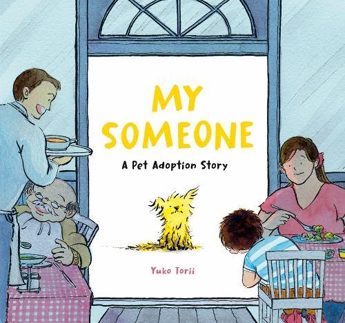 My Someone: A Pet Adoption Story