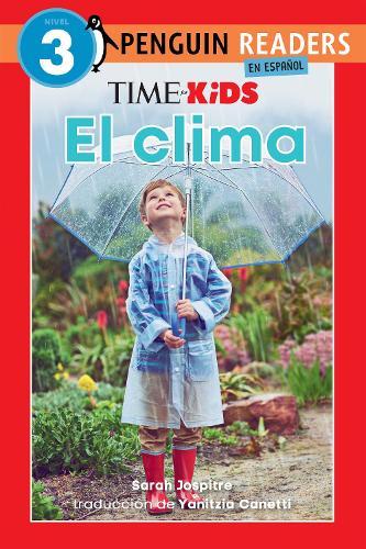 TIME for Kids: El clima (TIME for Kids: Weather Spanish Edition)