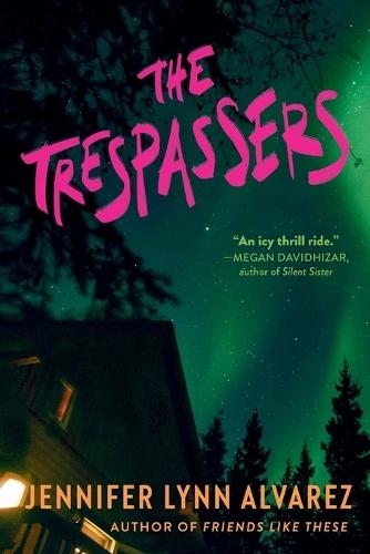 The Trespassers