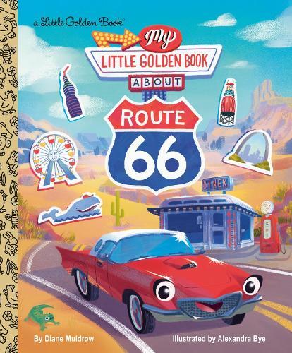 My Little Golden Book About Route 66