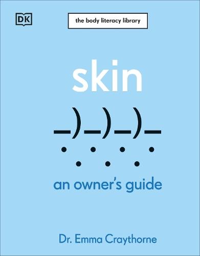 Skin: An Owner's Guide