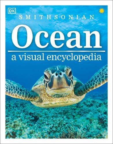 Ocean: A Visual Encyclopedia, 2nd Edition