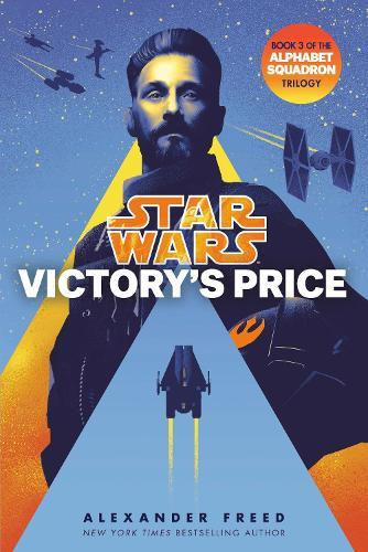 Victory's Price (Star Wars): An Alphabet Squadron Novel