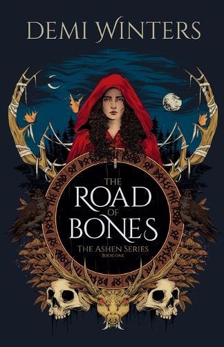 The Road of Bones: The Ashen Series, Book One