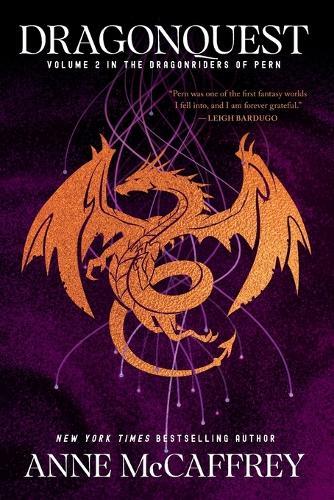 Dragonquest: Volume 2 in the Dragonriders of Pern