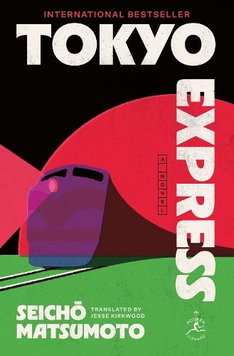 Tokyo Express: A Novel