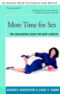 More Time for Sex: The Organizing Guide for Busy Couples
