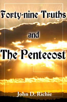 Forty-Nine Truths and the Pentecost